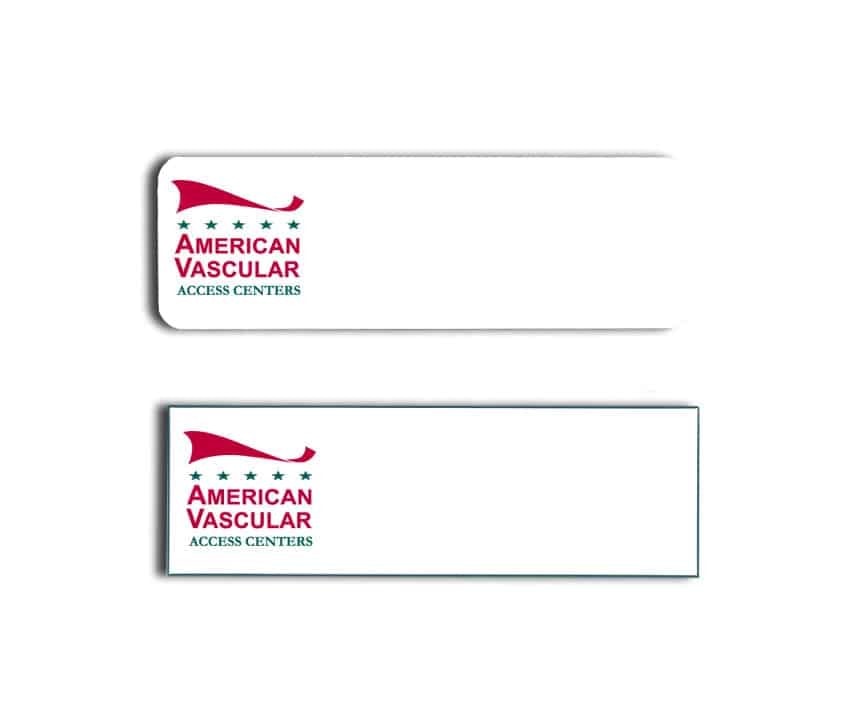 American Vascular Access Centers Name Tags Badges