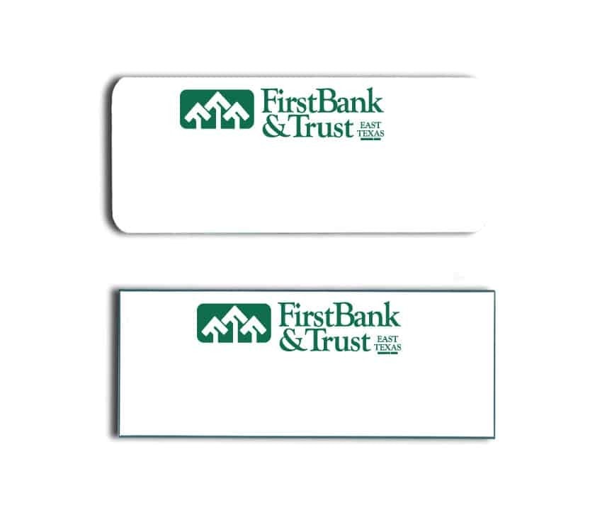 First Bank and Trust Name Tags Badges