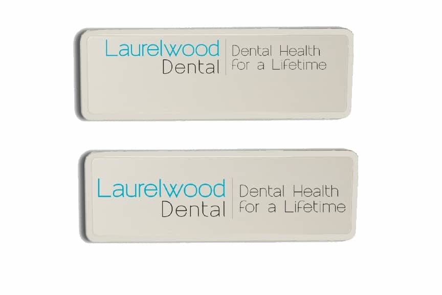 Laurelwood Dental Name Badges