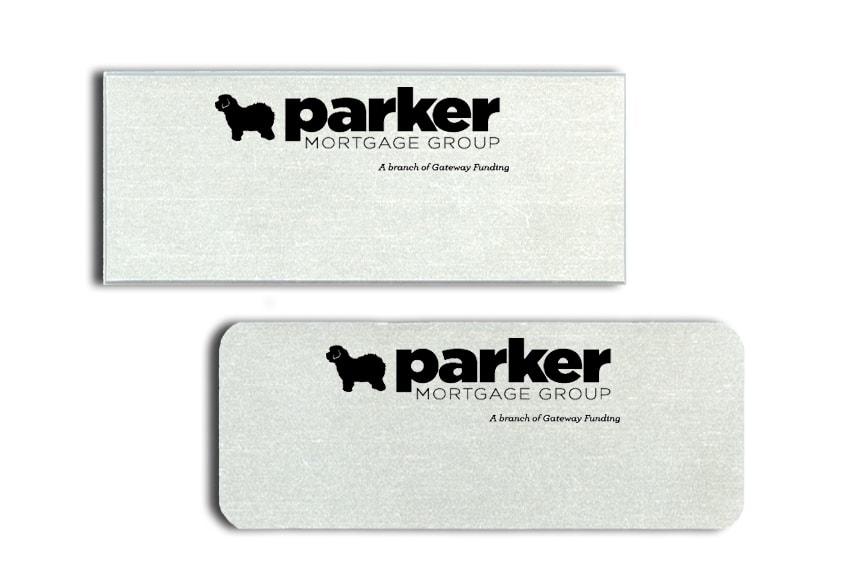 Parker Mortgage Group Name Badges Tags