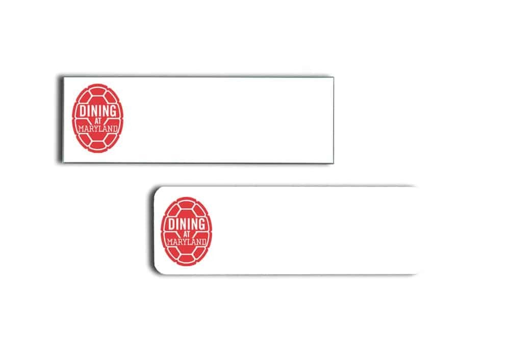 University of Maryland Dining Name Tags Badges